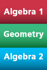 HMH Algebra 1, Geometry, Algebra 2