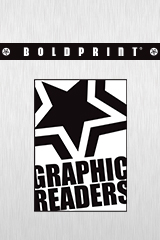 BOLDPRINT® Kids Graphic Readers, Reading Levels A-R